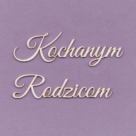 Tekturka Crafty Moly Napis G4 - Kochanym Rodzicom